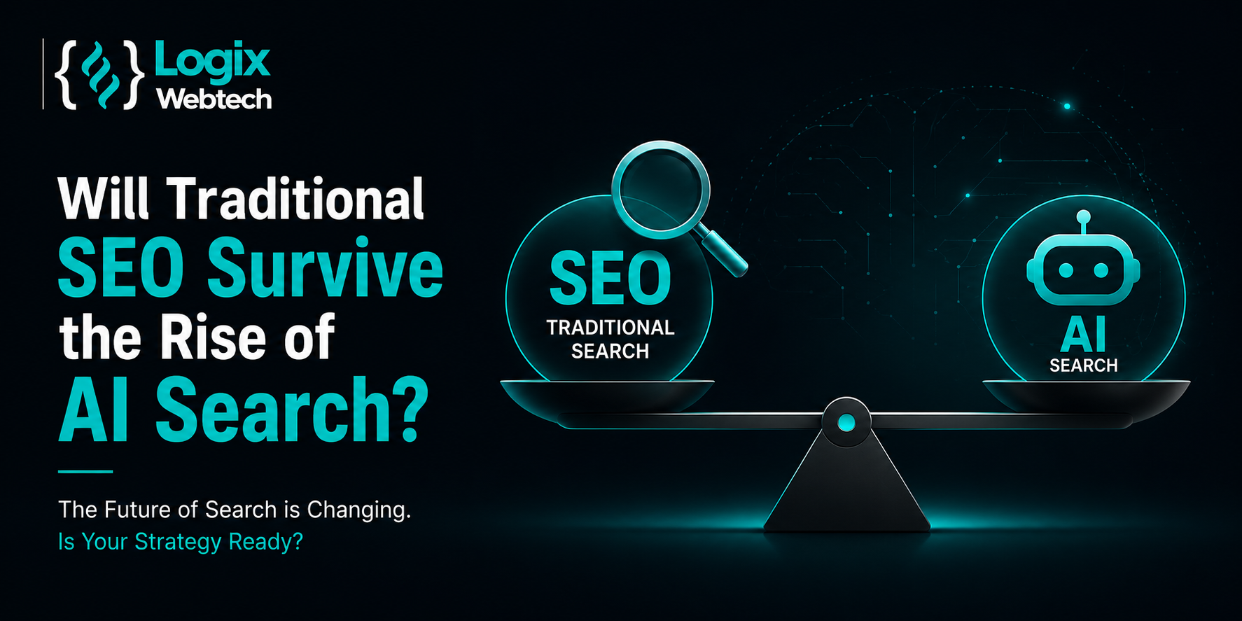 Will Traditional SEO Survive the Rise of AI Search?